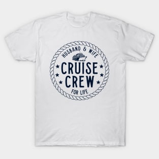 Husband And Wife Cruise Partners For Life Anniversary T-Shirt